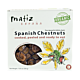 5280Gourmet and 5280Market offer Matiz Organic Chestnuts Sweet and tender cooked organic chestnuts from Galicia, Spain. Vacuum-sealed for freshness. Chestnuts aren’t just for the holidays anymore. These amazingly sweet and moist organic chestnuts come fro
